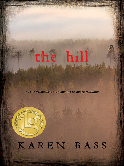 Title details for The Hill by Karen Bass - Available